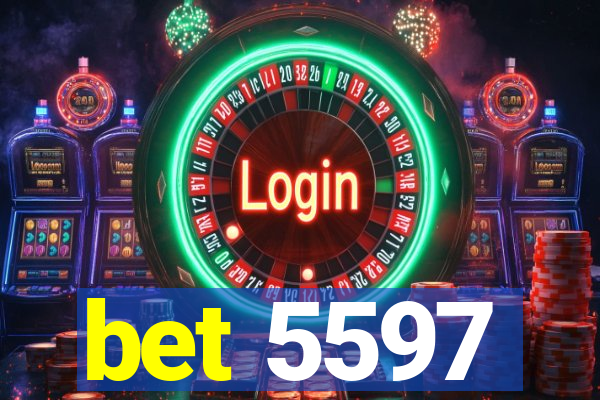bet 5597